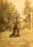 Nuns Across the Orange (eBook, PDF) Nuns Across the Orange (eBook, PDF)