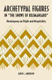 Archetypal Figures in &quote;The Snows of Kilimanjaro&quote; (eBook, PDF)