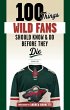 100 Things Wild Fans Should Know & Do... - Bild 1