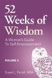 52 Weeks of Wisdom, A Woman's Guide to... - Bild 1