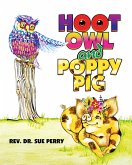 HOOT OWL AND POPPY PIG (eBook, ePUB) HOOT OWL AND POPPY PIG (eBook, ePUB)