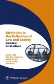Mediation in the Reflection of Law and Society (eBook, ePUB) Mediation in the Reflection of Law and Society (eBook, ePUB)