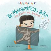 The Musculoskeletal System for Babies and Toddlers (eBook, ePUB) The Musculoskeletal System for Babies and Toddlers (eBook, ePUB)