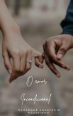 O Amor Incondicional (eBook, ePUB)