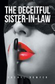 The Deceitful Sister-In-Law (eBook, ePUB)
