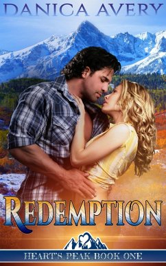 Redemption (Heart's Peak, #1) (eBook, ePUB) - Avery, Danica