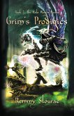 Grim's Prodigies 2: The Halo Weighs Heavy (eBook, ePUB) Grim's Prodigies 2: The Halo Weighs Heavy (eBook, ePUB)