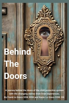 Behind the Doors (eBook, ePUB) - Frank Lo Greco SSW, Bsw; Karen Lo Greco DSW, Ch