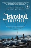 Istanbul Crossing (eBook, ePUB) Istanbul Crossing (eBook, ePUB)