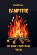 Campfire And Other Spooky Stories For... - Bild 1