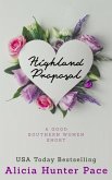 Highland Proposal (Good Southern Women, #4) (eBook, ePUB) Highland Proposal (Good Southern Women, #4) (eBook, ePUB)