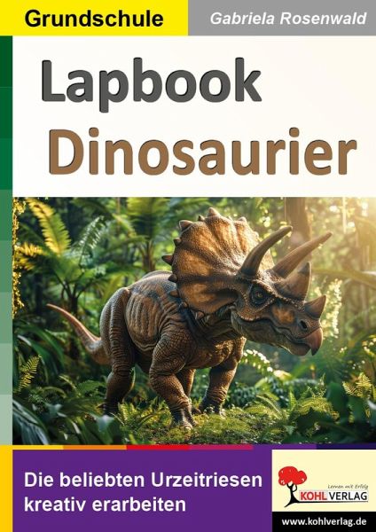 Lapbook Dinosaurier (eBook, PDF) Lapbook Dinosaurier (eBook, PDF)