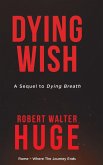 Dying Wish (eBook, ePUB)