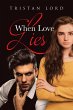 When Love Lies (eBook, ePUB) - Bild 1