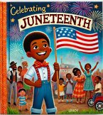 Juneteenth: Learning and Celebrating (eBook, ePUB)