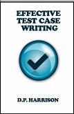 Effective Test Case Writing (eBook, ePUB) Effective Test Case Writing (eBook, ePUB)