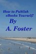 How to Publish Ebooks Yourself (eBook,... - Bild 1