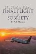 An Airline Pilot's Final Flight to... - Bild 1