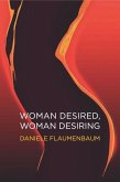 Woman Desired, Woman Desiring (eBook, ePUB)