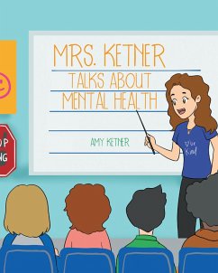 Cover Mrs. Ketner Talks about Mental Health (eBook, ePUB)
