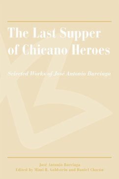 Last Supper of Chicano Heroes (eBook, ePUB) - Jose Antonio Burciaga, Burciaga