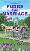 Fudge and Marriage (eBook, ePUB) Fudge and Marriage (eBook, ePUB)