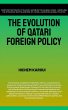 The Evolution Of Qatari Foreign Policy... - Bild 1