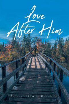 Cover Love After Him (eBook, ePUB)
