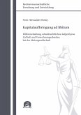 Kapitalaufbringung ad libitum (eBook, PDF)