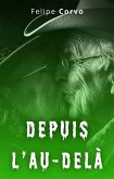 Depuis l'au-delà (eBook, ePUB) Depuis l'au-delà (eBook, ePUB)