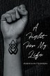 A Fight for My Life (eBook, ePUB) - Bild 1