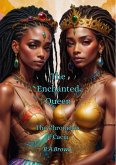 The Enchanted Queen (The Chronicles of Cacia, #1) (eBook, ePUB) The Enchanted Queen (The Chronicles of Cacia, #1) (eBook, ePUB)
