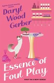 Essence of Foul Play (eBook, ePUB) Essence of Foul Play (eBook, ePUB)