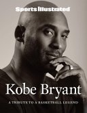 Sports Illustrated Kobe Bryant (eBook, PDF) Sports Illustrated Kobe Bryant (eBook, PDF)