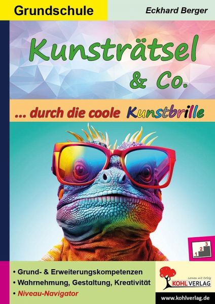 Kunsträtsel und Co. ... durch die coole Kunstbrille (eBook, PDF)