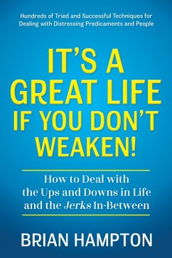 Cover It's a Great Life If You Don't Weaken (eBook, ePUB)