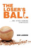 The Loser's Ball (eBook, ePUB)