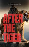 After the tiger (Blind, #7) (eBook, ePUB)