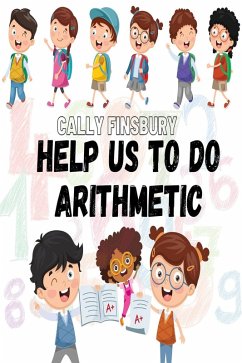 Help Us to Do Arithmetic (eBook, ePUB) - Finsbury, Cally