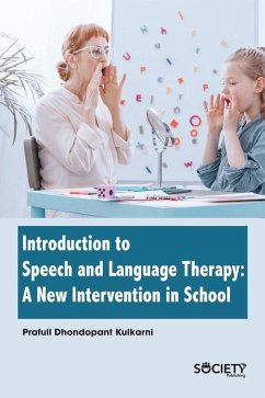 Introduction to Speech and Language Therapy (eBook, PDF) - Prafull Dhondopant Kulkarni