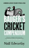 Badger's Cricket Compendium (eBook, ePUB) Badger's Cricket Compendium (eBook, ePUB)