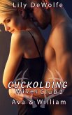 Cuckolding Wives Club 2: Ava & William (eBook, ePUB)