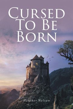 Cover Cursed To Be Born (eBook, ePUB)