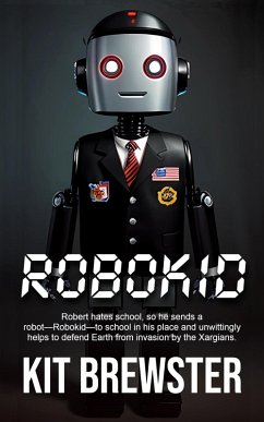 Robokid (eBook, ePUB) - Brewster, Kit