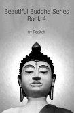 Beautiful Buddha Series Book 4 (eBook, ePUB) Beautiful Buddha Series Book 4 (eBook, ePUB)