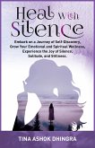 Heal With Silence (The Magic of Self Healing, #9) (eBook, ePUB)