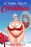 A Very Milfy Christmas (eBook, ePUB)