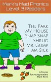Mark's Mad Phonics Level 3 Reader (eBook, ePUB) Mark's Mad Phonics Level 3 Reader (eBook, ePUB)