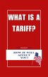 What Is A Tariff (eBook, ePUB) - Bild 1
