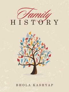 Family History (eBook, ePUB) - Kashyap, Bhola